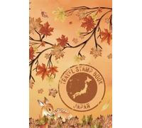 Japan Travel Stamp Book - Autumn/Fall Edition | 5.5 x 8.5 Inches | 100 pages