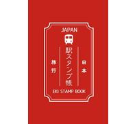 Japan Travel Station Eki Stamp Book: 5.5 x 8.5 small size Eki Stamp book to Collect and Log Japanese Railway Station Stamps