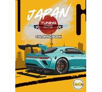 JAPAN TUNING CARS: COLORING BOOK