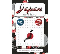 Japan Word Search Book: Puzzles With Easy to Read Print about Japanese Culture, Landmarks & More | 6x9 inches 110 pages | Gift for Vacations, Holidays, Travel Games
