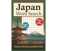 Japan Word Search Puzzle Book: Word Searches with Easy to Read Print about Japan, Japanese, Anime and More | 6x9 inches, 110 pages | 50+ Puzzles ... Gift for Vacations, Holidays, and Free Times