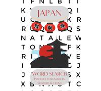 Japan Word Search Puzzle Book: Word Searches with Easy to Read Print about Japan, Japanese Culture, Samurai and More | 6x9 inches, 110 pages | 50+ ... Vacations, Holidays, and Brain Games