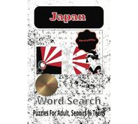 Japan Word Search Puzzle Book: Word searches with easy to read print about Japan, Japanese food, Japanese culture and more [ 6x9 inches, 110 pages ] ... Gift for vacations, holidays and free times.