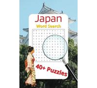 Japan Word Search: Word Searches with Easy to Read Print about Japan and More | 6x9 inches, 90 pages | 40+ Puzzles ... Great for Travel, Holidays and Free Times