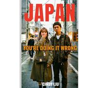 Japan: You're Doing It Wrong
