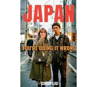 Japan: You're Doing It Wrong