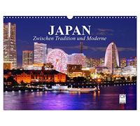 Japan. Zwischen Tradition und Moderne (Wandkalender 2026 DIN A3 quer), CALVENDO Monatskalender: Japans pulsierendes Leben inmitten von Tradition und Moderne