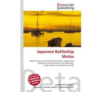 Japanese Battleship Mutsu: Mutsu Province, Imperial Japanese Navy, Nagato Class Battleship, Queen Elizabeth Class Battleship, South Dakota Class Battleship (1939)