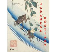 Japanese bestiary. Ediz. illustrata