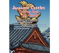 Japanese Castles Coloring Book