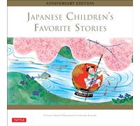 Japanese Children's Favorite Stories: Anniversary Edition