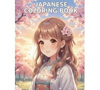 JAPANESE COLORING BOOK: Whimsical Seasons of Japan