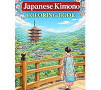 Japanese Elegance Coloring Book for Adults: Traditional Japanese Art for Stress Relief and Relaxation: Japanese Art/Hakama/Kimono/Timeless Traditions/Stress Relief/Mindfulness