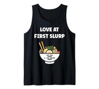 Japanese Food Funny Ramen Quote Love at First slurp Canotta