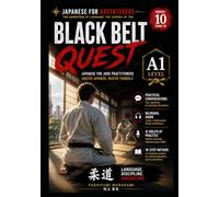 Japanese for Adventurers : Judo Edition: Black Belt Quest