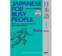 Japanese for Busy People 1: Kana Version (Tascabile)