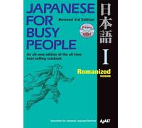 Japanese for Busy People I: Romanized Version: 1