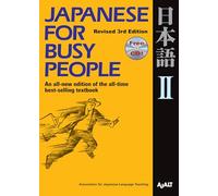 Japanese for Busy People II: Revised 3rd Edition: 2