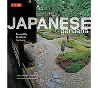 Japanese Gardens Tranquility, Simplicity, Harmony