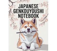 Japanese Genkouyoushi Notebook: Writing practice paper for learning kanji, hiragana, and katakana