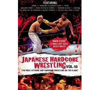 Japanese Hardcore Wrestling - Vol. 10