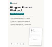 Japanese Hiragana Workbook for Beginners: Learn All 46 Characters with Stroke Order, Vocabulary, Tests with Answer Keys and 46 Cut-Out Flashcards