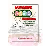 Japanese Hiragana Workbook: Learn to Read and Write Japanese for Beginners