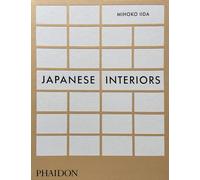 Japanese interiors. Ediz. a colori [Hardcover] [Nov 03, 2022] Iida, Mihoko and D