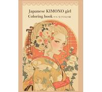 Japanese KIMONO girl Coloring book: 20 coloring pages of japanese KIMONO girl