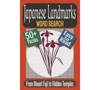 Japanese Landmarks Word Search Puzzle Book: Puzzles featuring Castles, Shrines, Scenic Wonders