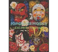 Japanese Masks Color by Number: 40 Traditional, Folk, Samurai, Oni & Kabuki-Inspired Designs for Adults & Teens