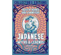 Japanese Myths & Legends : Tales of Heroes, Gods & Monsters-Jun’ichi Isomae-Cop