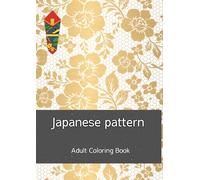 Japanese pattern: Adult coloring book