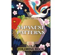 Japanese Patterns: Coloring Book VOL.2
