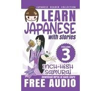 Japanese Reader Collection Volume 3: The Inch-High Samurai