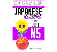 Yumi Boutwell John Clay Boutwell Japanese Reading for JLPT N5 (Tascabile)