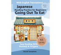 Japanese Reading Practice For Beginners: Going Out To Eat