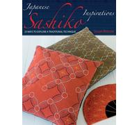 Japanese Sashiko Inspirations: 25 Ways to Explore a Traditional Technique ...