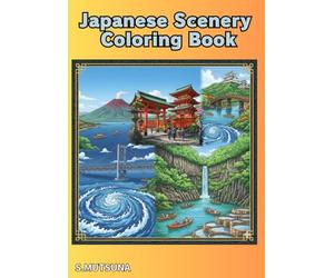 Japanese Scenery Coloring Book: A Journey Through Shikoku & Kyushu