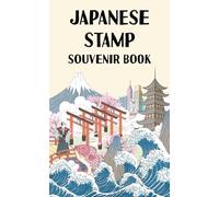 Japanese Stamp Souvenir Book: Collect Train Station Stamps and Other Japanese Stamps During Your Japan Travel | Pocket Size (4.25 x 6.89 inches)