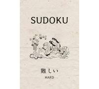 Japanese style Sudoku Puzzle Book. Perfect gift for Japanese gift lovers: 100 Hard Puzzles | Help calm and relax the mind | 6x9 inches | Solutions included