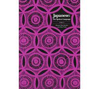 Japanese: The Spoken Language, Part II