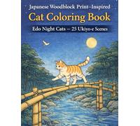 Japanese Woodblock Print-Inspired Cat Coloring Book: Edo Night Cats - 25 Ukiyo-e Scenes: Bold Black-Line Art Cat Scenes | Single-Sided Pages
