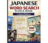 JAPANESE WORD SEARCH PUZZLE BOOK: JAPANESE WORD SEARCH PUZZLE BOOK