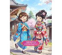 Japanese Writing Practice Notebook: Vocabulary Builder & Character Writing Workbook with Guided Grid Pages and Notes Space