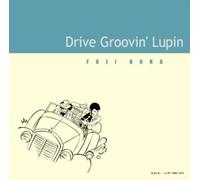 Japanimation - Drivin' Lupin