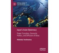 Japan's Asian Diplomacy - Hidetaka Yoshimatsu - Routledge, 2021