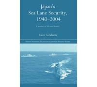 Japan's Sea Lane Security: A Matter of Life and Death?