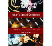Bruce Rutledge Japan's Urushi Craftsmen (Copertina rigida)