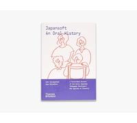 John Szczepaniak Alex Wiltshire Japansoft: An Oral History (Tascabile)